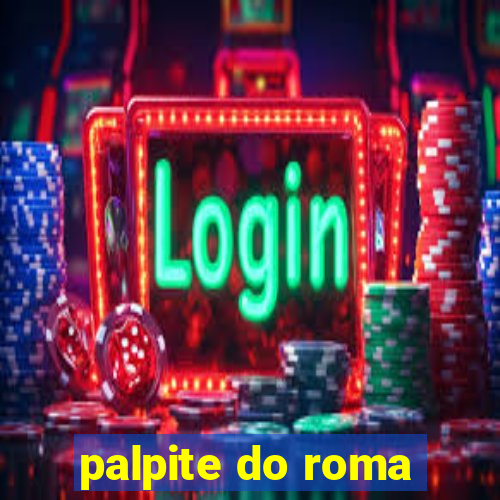 palpite do roma